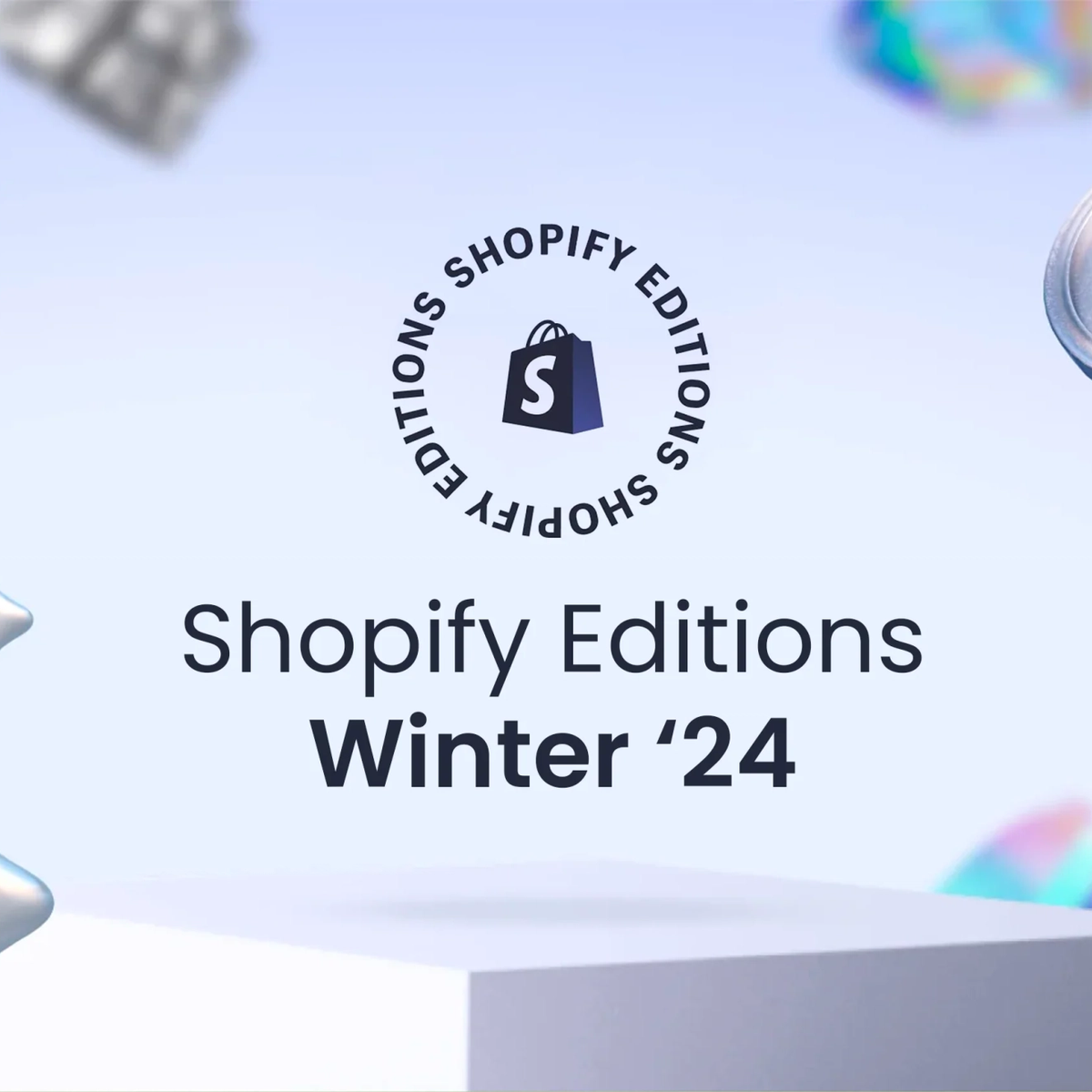 Unpicking our favourite updates from Shopify Editions 2024